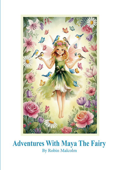 Adventures With Maya The Fairy